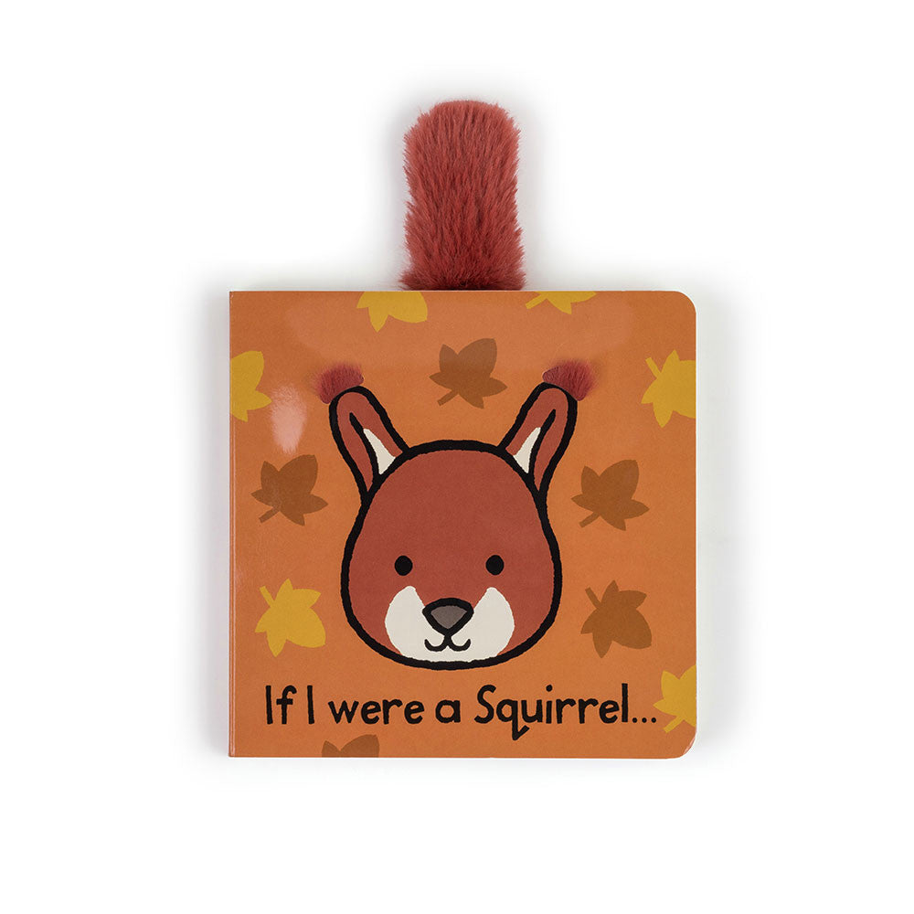 If I Were a Squirrel Board Book - Jellycat - Bubbadue