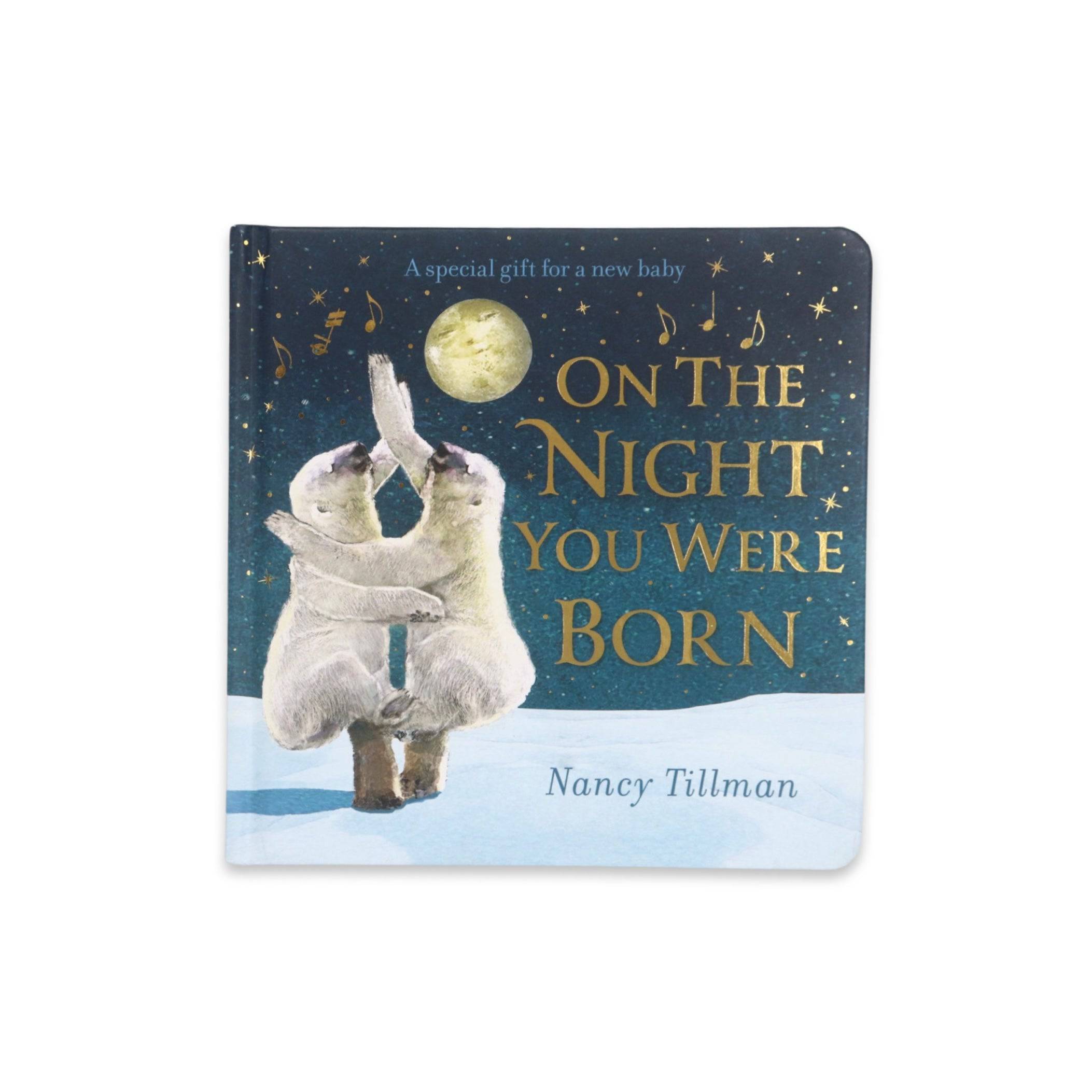 On The Night You Were Born Board Book - Bubbadue