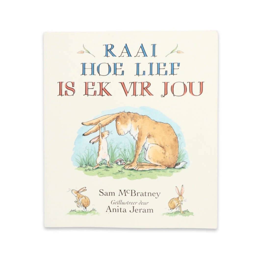 Raai Hoe Lief Is Ek Vir Jou Book - Bubbadue