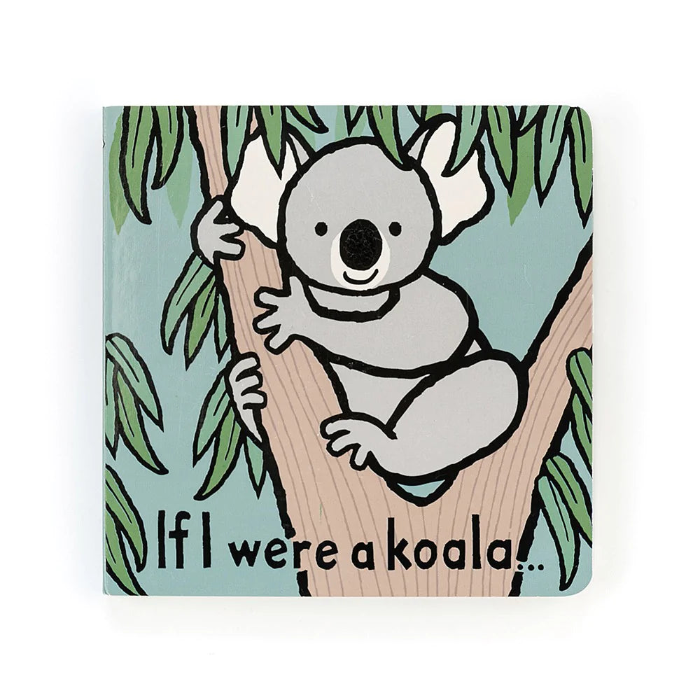 If I Were A Koala Board Book - Bubbadue